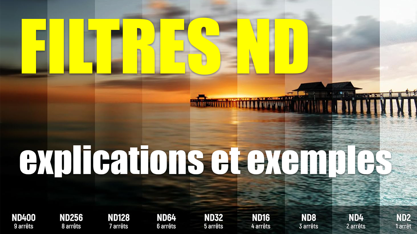 Filtres ND Explications Et Exemples Drone Technologie