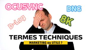 Termes Techniques : marketing ou réelle utilité ?