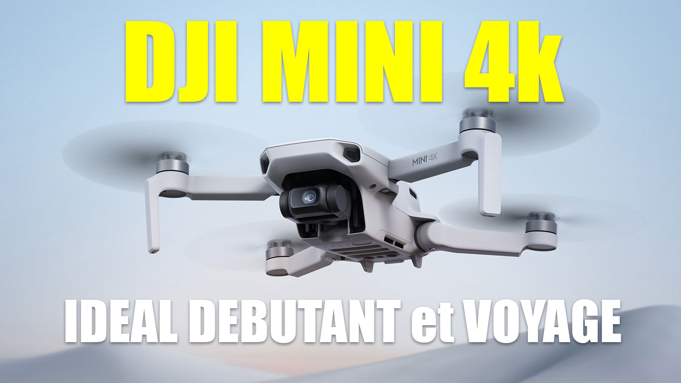 le-drone-ideal-debutant-et-voyage-mini-4k