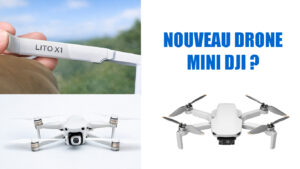 DJI LITO Nouveau Drone Mini ?