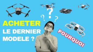 Acheter le Nouveau Drone