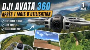 DJI Avata 360 un Mois Plus Tard
